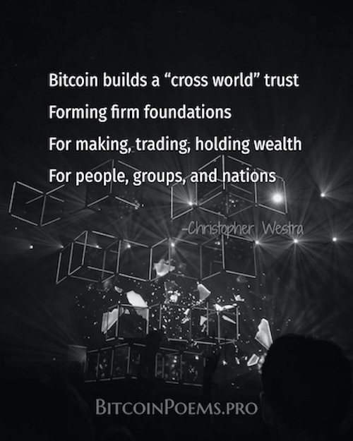 bitcoin poem 003 cross world trust