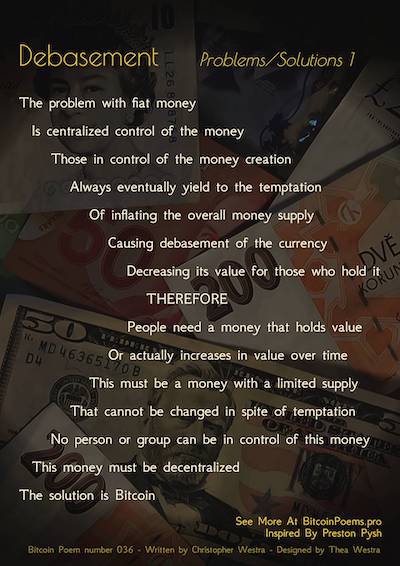 Bitcoin Poem 036 - Debasement - Problems and Solutions 1 by Christopher Westra the Bitcoin Effect