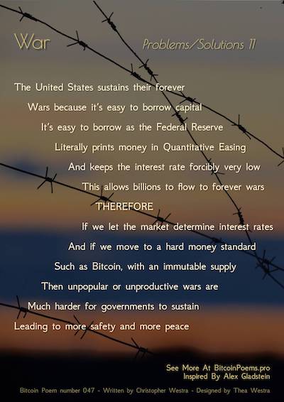 Bitcoin Poem 047 -  War - Problems and Solutions 11 by Christopher Westra The Bitcoin Effect