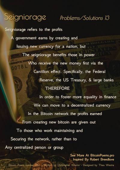 Bitcoin Poem 051 -  Seignorage - Problems and Solutions 13 by Christopher Westra The Bitcoin Effect